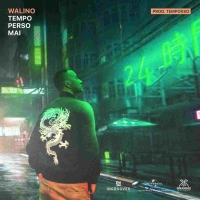 WALINO prod. Tempoxso “Tempo perso mai” è il nuovo singolo del rapper pugliese