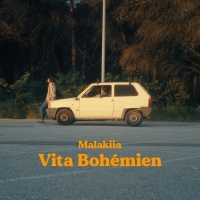 Malakiia,Vita Bohémien