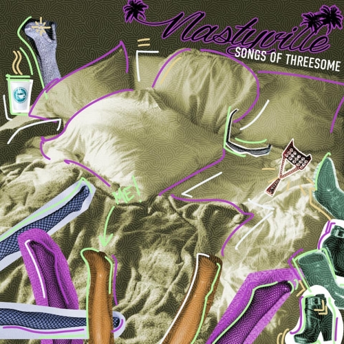 Songs Of Threesome, ascolta ora il nuovo dei Nastyville