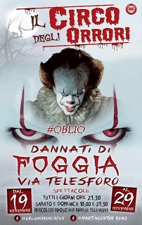 A Foggia il grande show dell’anno, del tenebroso Oblio Horror Circus