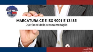 Marcatura CE e ISO 9001 e 13485