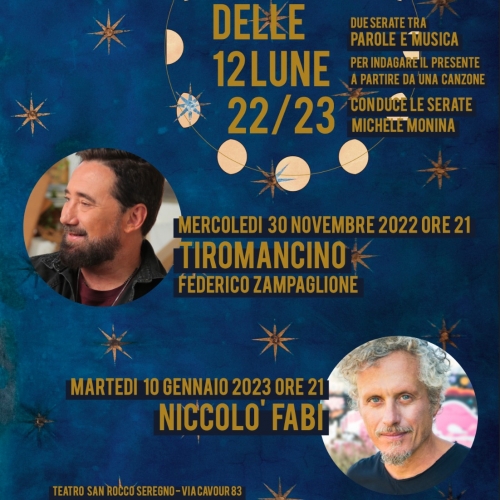 Torna a Seregno “Il Circolo delle 12 Lune”: due incontri, tra parole e musica, con Federico Zampaglione e Niccolò Fabi il 30 novembre e il 10 gennaio al Teatro San Rocco