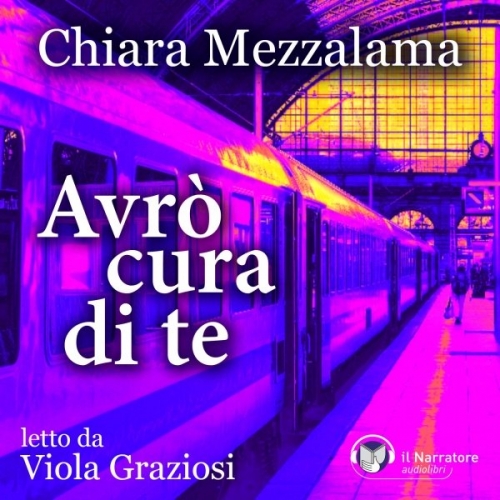 AVRO' CURA DI TE di Chiara Mezzalama: i destini di Bianca e Yasmina letti da Viola Graziosi per Il Narratore