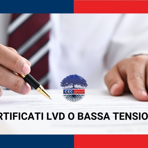 Certificati LVD o di Bassa Tensione