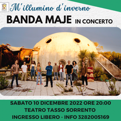 Banda Maje in concerto - M'illumino d'inverno 2022