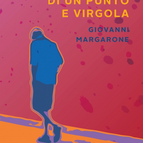 Storia di un punto e virgola, il nuovo romanzo di Giovanni Margarone