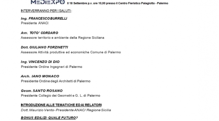 BONUS FISCALI E NUOVO REGOLAMENTO EDILIZIO UNICO AL CENTRO DEL CONVEGNO AL PALAGIOTTO DI PALERMO PROMOSSO DA INGEGNERI, ARCHITETTI, GEOMETRI E ANACI