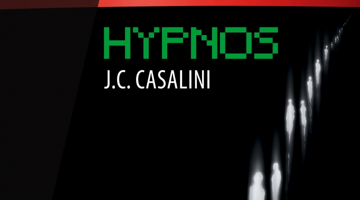 J.C. Casalini presenta il romanzo distopico “HYPNOS”