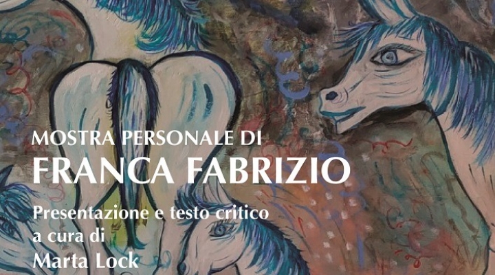 REALTA' IMMAGINARIA, mostra personale di Franca Fabrizio