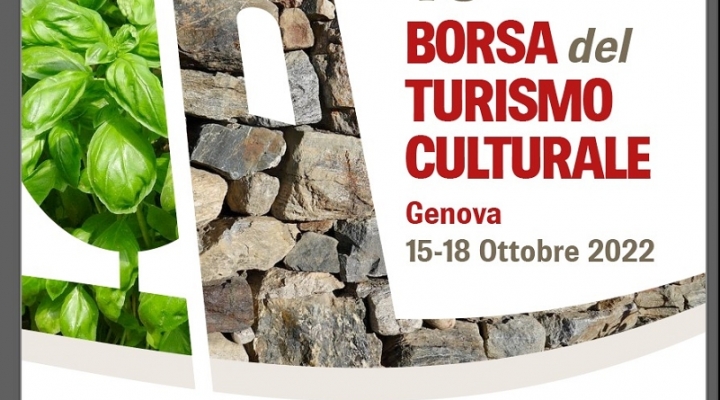 10^ BORSA INTERNAZIONALE DEL TURISMO CULTURALE MIRABILIA - GENOVA, 15/18 OTTOBRE 2022