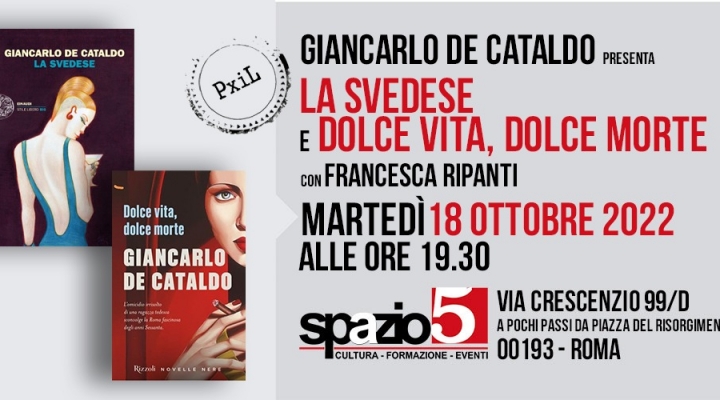 GIANCARLO DE CATALDO A SPAZIO5 Martedì 18 ottobre ore 19.30