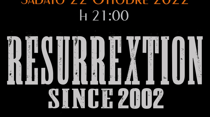 Sabato 22 Ottobre al Kontatto, Sorrento: 20 Anniversario del gruppo Hip Hop Resurrextion 