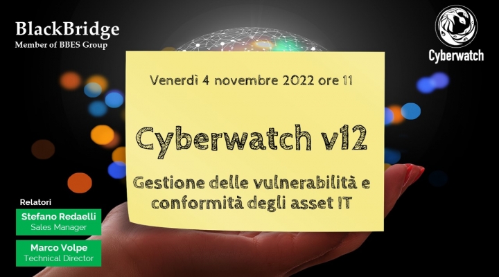 Webinar: la Gestione delle Vulnerabilità e della conformità degli asset con Cyberwatch 