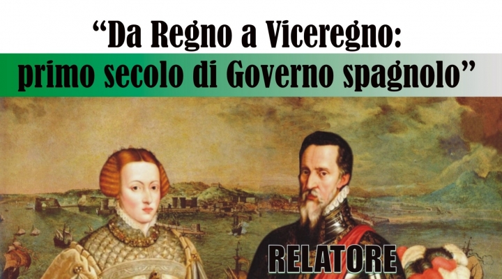 Il Circolo Culturale “L’Agorà” organizza una conversazione sul tema “Da Regno a Viceregno: primo secolo di Governo spagnolo”.