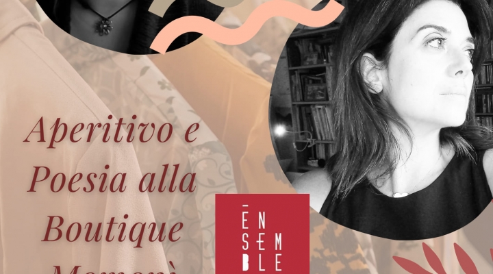 Aperitivo e Poesia alla Boutique Momonì