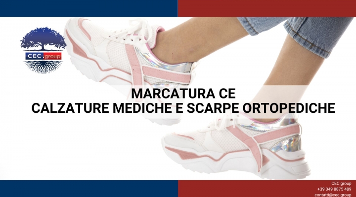 Marcatura CE calzature mediche e scarpe ortopediche