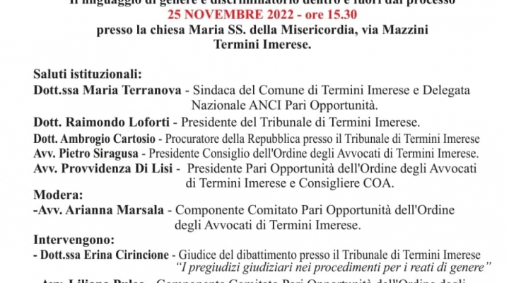 GIORNATA INTERNAZIONALE PER L’ELIMINAZIONE DELLA VIOLENZA CONTRO LE DONNE,  CONVEGNO A CURA DEL COMITATO PARI OPPORTUNITÀ  DELL’ORDINE DEGLI AVVOCATI DI TERMINI IMERESE 