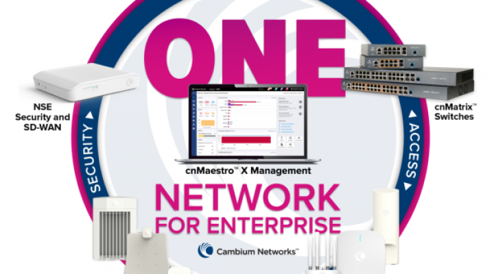  Più efficienza e sicurezza con One Network for Enterprise di Cambium Networks, per le aziende e gli MSP.