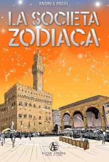 “LA SOCIETÀ ZODIACA”, IL THRILLER DISTOPICO DI ANDREA PAGGI