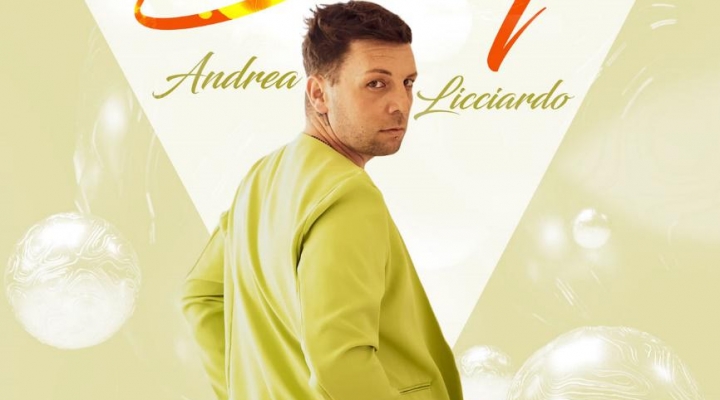    ANDREA LICCIARDO: esce oggi il nuovo singolo “BABY”