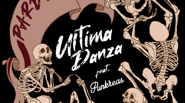 Pardo feat. Punkreas - “Ultima danza”