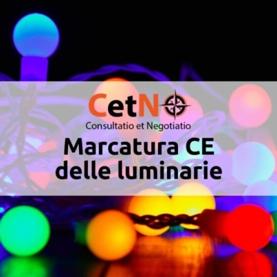 Marcatura CE luminarie