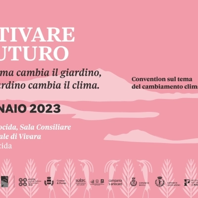 Coltivare il futuro, Ischia e Procida ospitano la convention che sfida i cambiamenti climatici il 13 e 14 gennaio