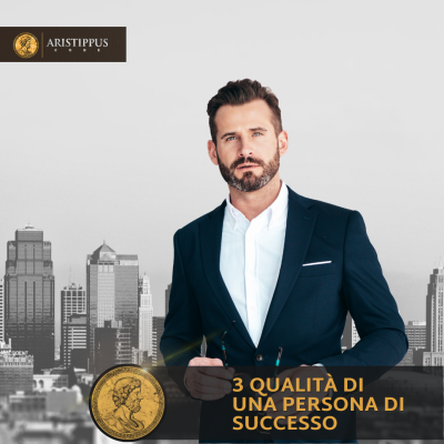 3 qualità di una persona di successo