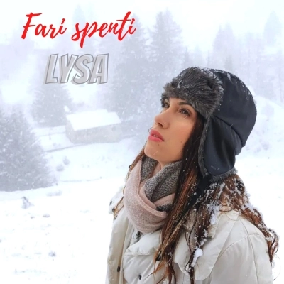 “Fari spenti” è il primo singolo di Lysa