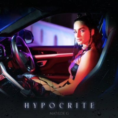 Matilde G - Hypocrite