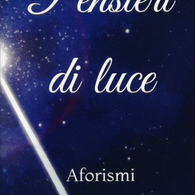 Nicola Ricciardi presenta la raccolta di aforismi “Pensieri di Luce”