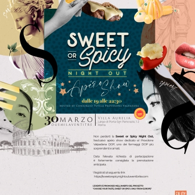 “SWEET OR SPICY NIGHT OUT”, L’APÉRO SHOW DEL PROVOLONE VALPADANA DOP INAUGURA LA PRIMAVERA GOURMET DELLA CAPITALE