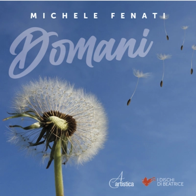 Michele Fenati - Domani