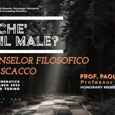 Perché' c’è il male? Il Counselor Filosofico sotto scacco. Seminario con il Prof. Paolo Cattorini - Scuola Superiore di Counseling Filosofico SSCF & ISFiPP