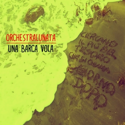 Orchestralunata - Una barca vola