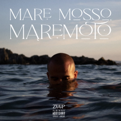 Zeep - Mare Mosso, Maremoto