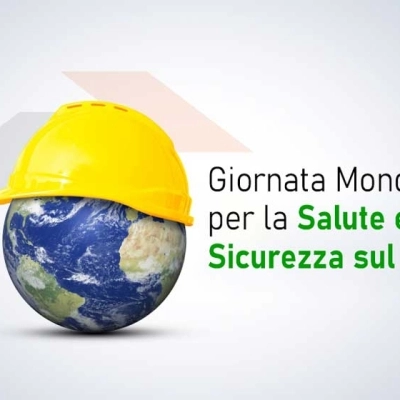 Il 28 aprile è la giornata mondiale per la sicurezza sul lavoro