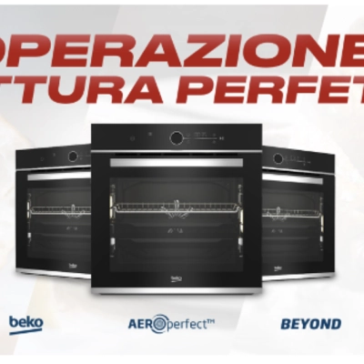 COMINCIA L’OPERAZIONE, COTTURA PERFETTA. DAI MEZZI CLASSICI ALLE PIU’ INNOVATIVE SOLUZIONI DI ADVERTISING NEL MEDIA MIX BEKO LANCIA UNA CAMPAGNA DEDICATA ALLA NUOVA GAMMA DI FORNI BEYOND.