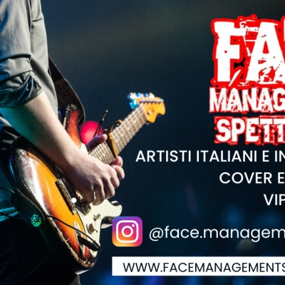 FACE MANAGEMENT SPETTACOLI AGENZIA DI SPETTACOLO E COMUNICAZIONE 