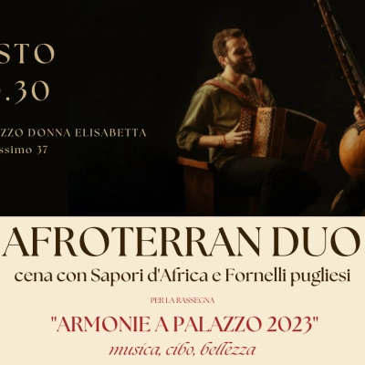 AFROTERRAN DUO – CENA E CONCERTO TRA AFRICA E PUGLIA