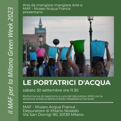 Milano si fa verde. La Green Week 2023 al MAF- Museo Acqua Franca 