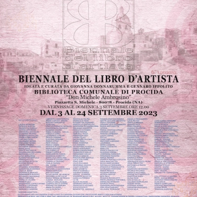 Biennale del libro d’Artista – 6ªedizione – Procida – Biblioteca Comunale “Don Michele Ambrosino”