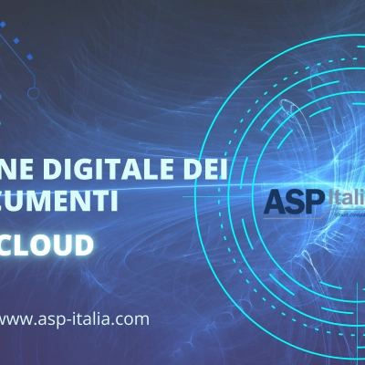 LA GESTIONE DEI DOCUMENTI DIGITALI IN CLOUD