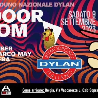 09/09/23 Primo Raduno Nazionale Dylan  @ Bolgia - Bergamo