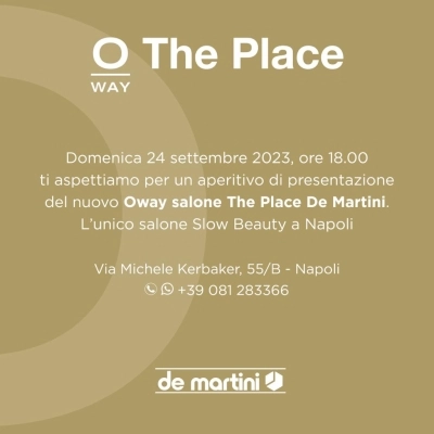 Presentazione salone Oway The Place De Martini