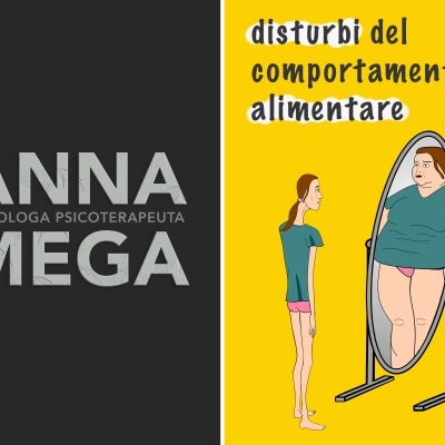 Trattamento dei disturbi dell’alimentazione dott.ssa Anna Mega Psicoterapeuta