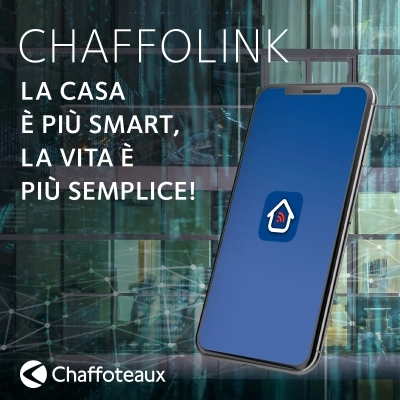 CHAFFOLINK E CHAFFOLINK MANAGER, LE APP DEDICATE A UTILIZZATORI FINALI E TECNICI, A GARANZIA DI UN’ASSISTENZA CONTINUATIVA E JUST IN TIME 