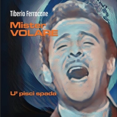 Tiberio Ferracane - U’ pisci spada