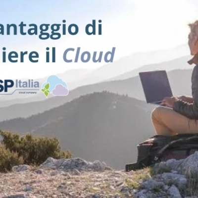 L’IMPORTANZA DI SCEGLIERE IL CLOUD