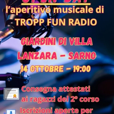 LA RADIO PER I GIOVANI FATTA DAI GIOVANI: IL 14 OTTOBRE A VILLA LANZARA A SARNO L'APERITIVO MUSICALE DI TROPP FUN RADIO